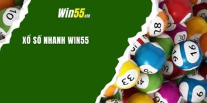 Lý do bạn nên thử xổ số nhanh Win55 ngay hôm nay